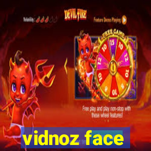 vidnoz face
